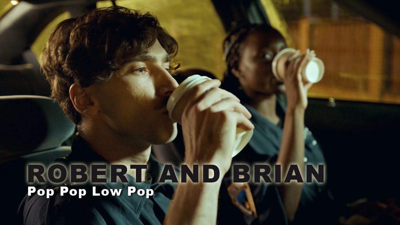 Robert and Brian - Pop Pop Low Pop