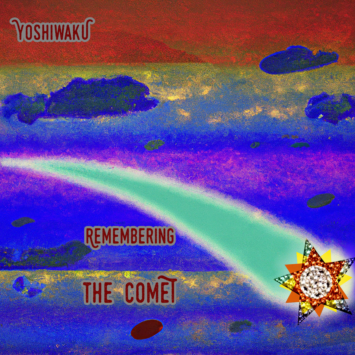 Remembering The Comet