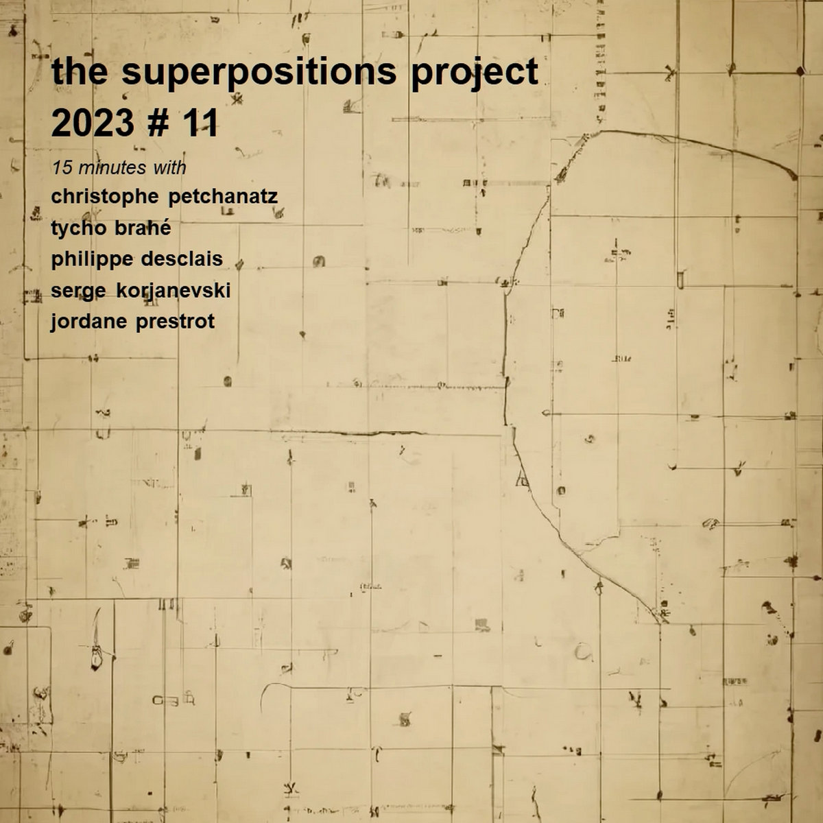 The Superpositions Project 2023 # 11