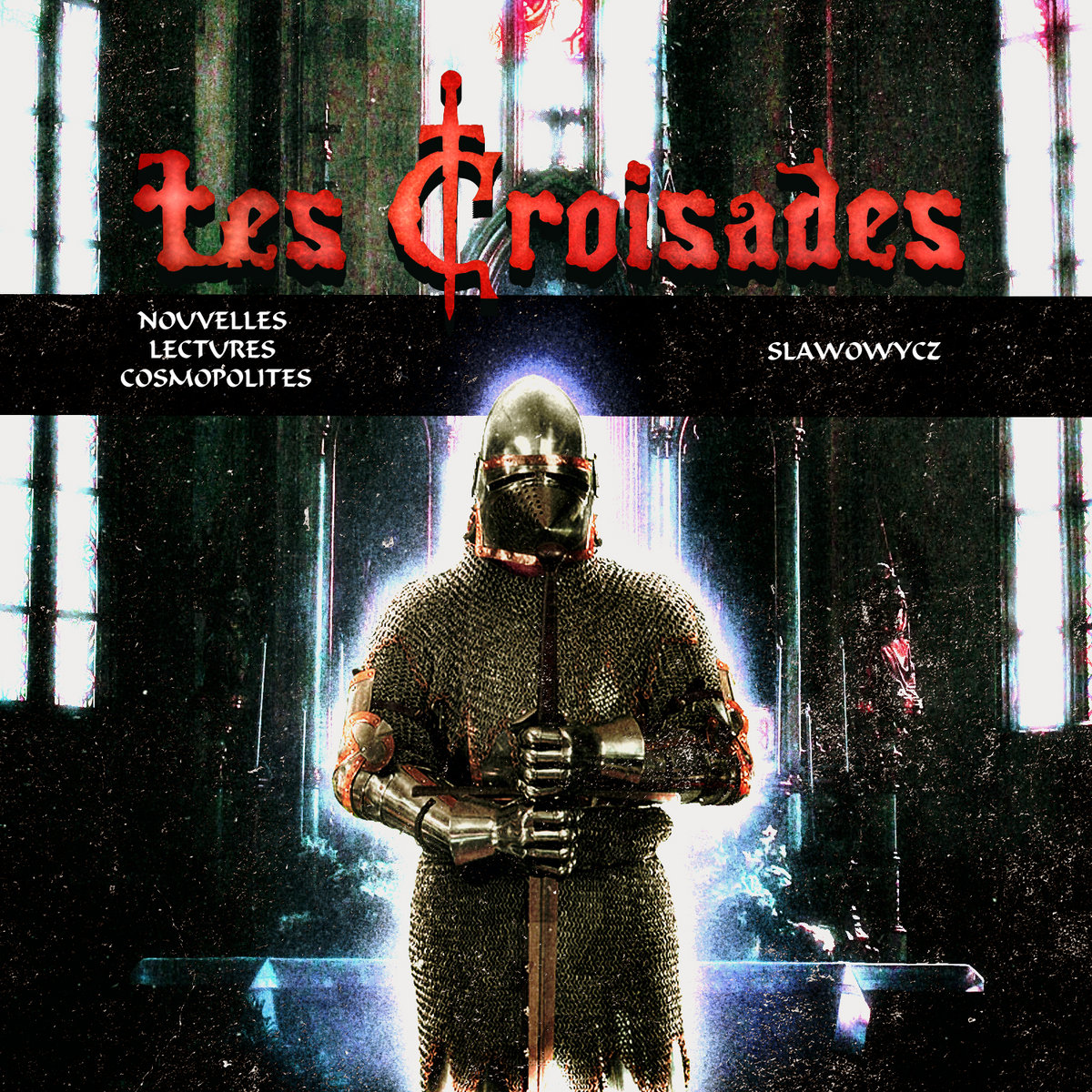 Les Croisades